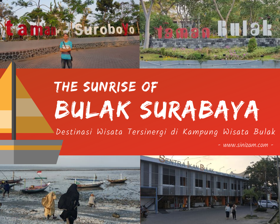 The Sunrise of Bulak Surabaya, Destinasi Wisata Tersinergi di Kampung Wisata Bulak 